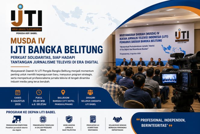 
 IJTI Pengda Bangka Belitung siap menggelar musda IV di Ballroom Bangka City Hotel Pangkalpinang pada Kamis 6 Agustus 2026. (Foto: babeltimes.co/ist)